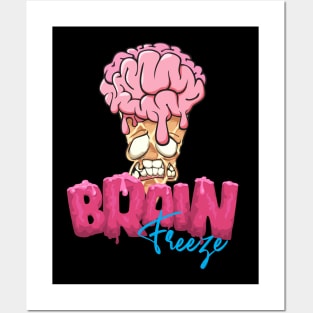 Brain Freeze Posters and Art